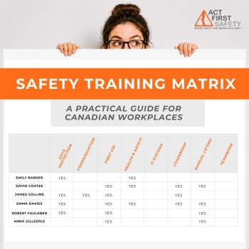 Safety Training Matrix: A Practical Guide for Canadian Workplaces