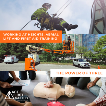 Working at Heights, Aerial Lift and First Aid Training – The Power of Three